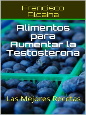 cover image of Alimentos para Aumentar la Testosterona